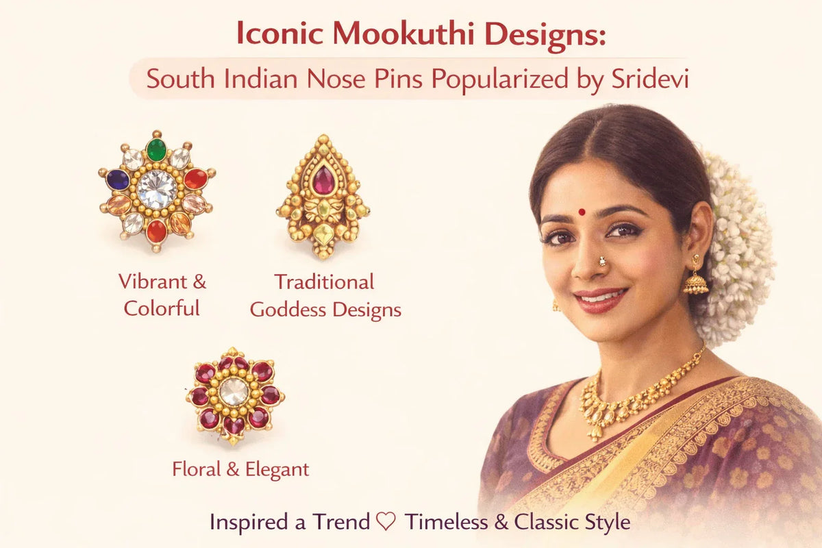 Iconic Mookuthi Designs: South Indian Nose Pins Popularized by Sridevi