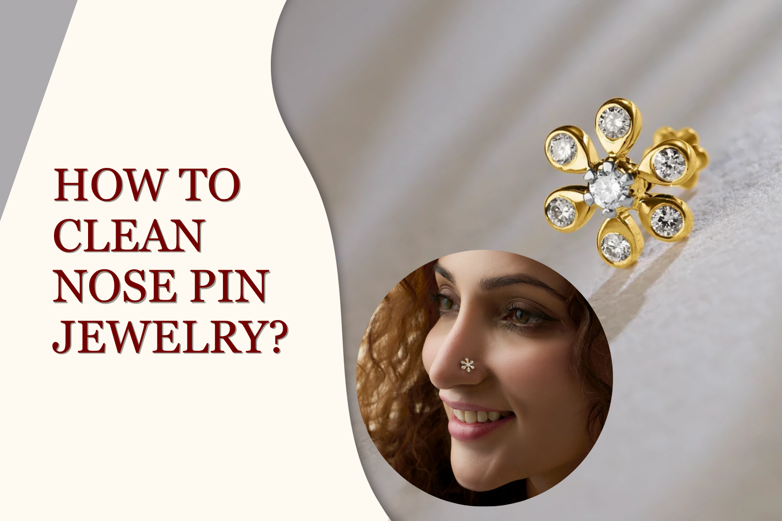 How to Take Care of Your Nose Pins: Cleaning & Storage Tips