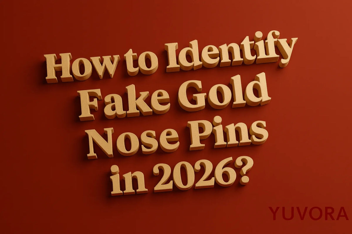 How to Identify Fake Gold Nose Pins